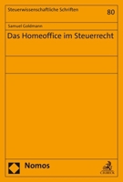 Das Homeoffice Im Steuerrecht (Steuerwissenschaftliche Schriften, 80) 3848774682 Book Cover