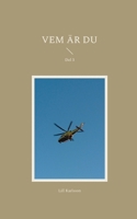 Vem är du: Del 3 (Swedish Edition) 9180800300 Book Cover