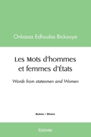 Les Mots d'hommes et femmes d'États: Words from statesmen and Women 241448988X Book Cover