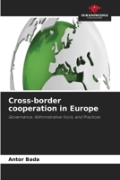 Cross-border cooperation in Europe 6630390253 Book Cover