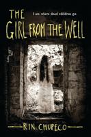 The Girl from the Well 1492608688 Book Cover