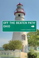 Ohio Off the Beaten Path (Off the Beaten Path Series) 0762723629 Book Cover