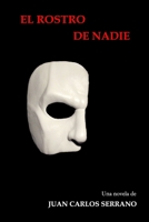 EL ROSTRO DE NADIE 8409249650 Book Cover