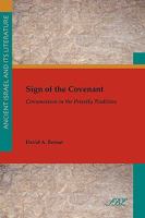 Sign of the Covenant: Circumcision in the Priestly Tradition 1589834097 Book Cover