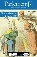 Elus et élections du 8 février 1871 2296966144 Book Cover