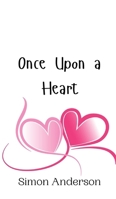 Once Upon a Heart 9908012762 Book Cover