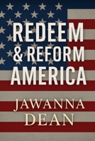 Redeem And Reform America B0FLWRL41V Book Cover