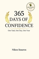 365 Days of Confidence: One Task. One Day. One Year. B0H6SRBKT8 Book Cover