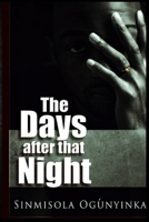 The Days after that Night 1702113256 Book Cover