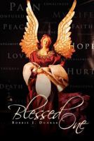 Blessed One 1469153556 Book Cover