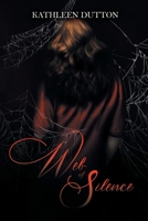 Web of Silence 1963851056 Book Cover
