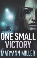 One Small Victory 4867500739 Book Cover