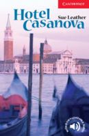 Hotel Casanova Book and Audio CD Pack: Level 1 Beginner/Elementary (Cambridge English Readers) 0521649978 Book Cover