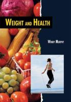 Weight and Health 0822567849 Book Cover