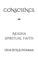 CONSCIENCE 8: Akasha Spiritual Faith 1651541957 Book Cover