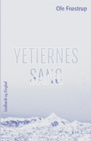 Yetiernes sang 8711883766 Book Cover