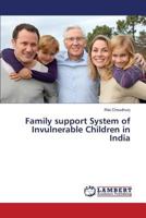 Family support System of Invulnerable Children in India 3659814873 Book Cover