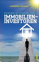 Steuerleitfaden f�r Immobilieninvestoren: Der ultimative Steuerratgeber f�r Privatinvestitionen in Wohnimmobilien 3947201486 Book Cover