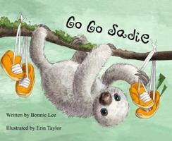 Go Go Sadie 1434986799 Book Cover