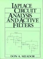 Laplace Circuit Analysis and Active Filters 0135234816 Book Cover