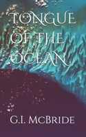 TONGUE OF THE OCEAN (Dean Monroe) B0H212S4G8 Book Cover