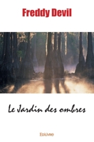 Le Jardin des ombres (French Edition) 2414086173 Book Cover