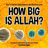 How Big Is Allah? 0692380973 Book Cover