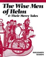 The Wise Men of Helm and Their Merry Tales 0874414695 Book Cover