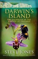 Darwin's Island: The Galapagos in the Garden of England 0349121419 Book Cover