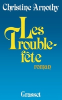 Les Trouble-fête 2246339111 Book Cover