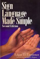 Sign Language Made Simple 088243604X Book Cover