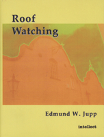 Roof Watching 1841508101 Book Cover