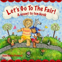 Let's Go to the Fair : A Count to Ten Book 1720850860 Book Cover