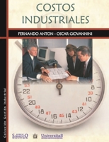 Costos Industriales: Administración de empresas 9875728187 Book Cover