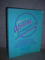 From Writing to Composing: An Introductory Composition Course for Students of English 0521539145 Book Cover