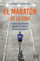 El maratón de la vida (Spanish Edition) 9689721135 Book Cover