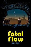 Fatal Flaw 1364567385 Book Cover