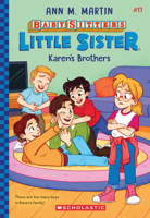 Karen's Brothers (Baby-Sitters Little Sister, 17)