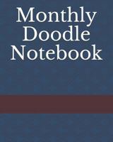 Monthly Doodle Notebook 1798779048 Book Cover