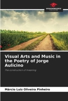 Visual Arts and Music in the Poetry of Jorge Aulicino 6209442005 Book Cover