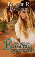 Romancing Redemption 1503001326 Book Cover
