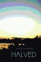 Halved 1481771558 Book Cover