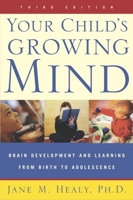 Your Child's Growing Mind 0385231504 Book Cover