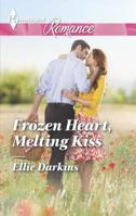 Frozen Heart, Melting Kiss 0373743076 Book Cover