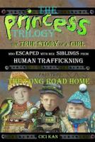 The Princess Trilogy #2 1717233759 Book Cover