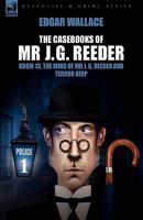 The Casefiles of Mr J. G. Reeder 1846775159 Book Cover