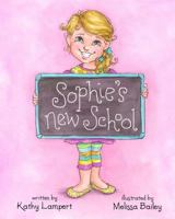 Sophie's New School 1490985603 Book Cover