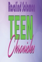 Teen Chronicles (1) B0882LR7YY Book Cover