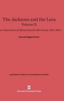 The Jacksons and the Lees, Volume II 067428884X Book Cover