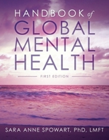 Handbook of Global Mental Health 1964097568 Book Cover
